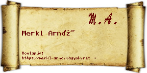 Merkl Arnó névjegykártya